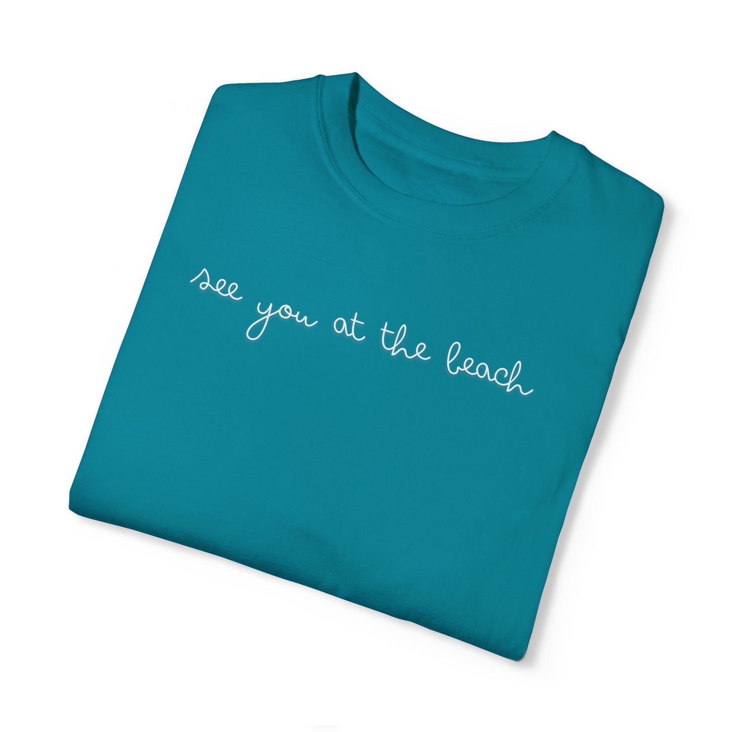 See you at the beach T-shirt