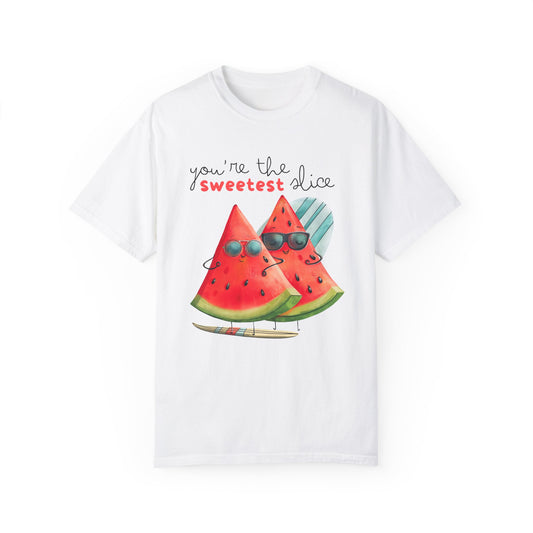 You're the Sweetest slice Summer T-shirt